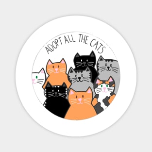 Adopt All The Cats Magnet